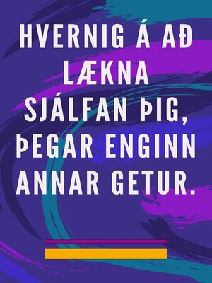 cover image of Hvernig á að lækna sjálfan þig, þegar enginn annar getur
